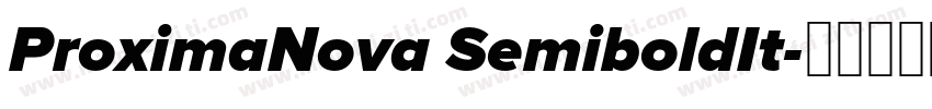 ProximaNova SemiboldIt字体转换